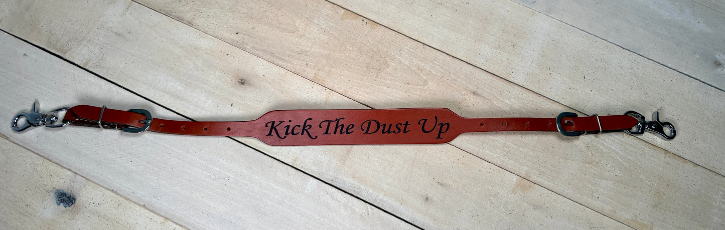 Kick The Dust Up Leather Wither Strap
