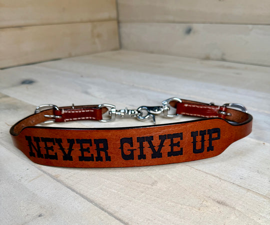 Never Give Up Leather Wither Strap