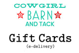 Cowgirl Barn and Tack Gift Cards $10-$200 USD